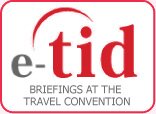 e-tid.com Briefings at the Travel Convention